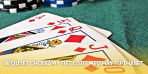 Bí quyết chơi Sâm